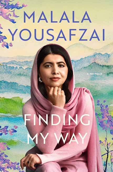 The cover of Malala Yousafzai's book, Finding My Way. The cover shows her sitting in pink clothing.